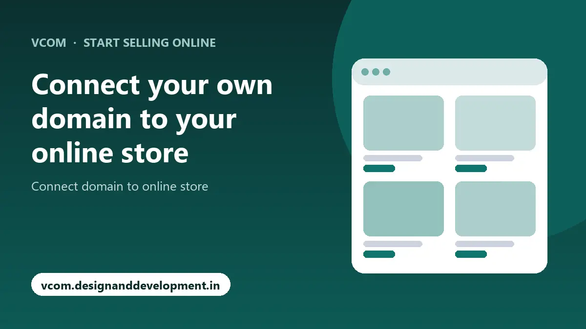 Connect your own domain to your online store with VCom