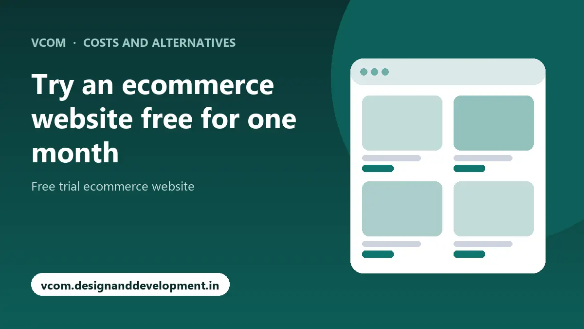 Try an ecommerce website free for one month with VCom