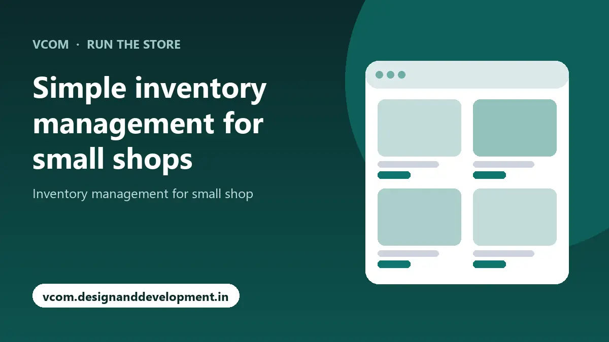 Simple inventory management for small shops with VCom