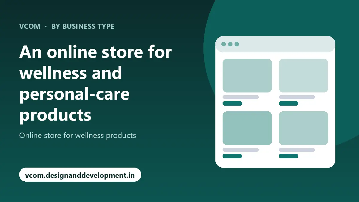 An online store for wellness and personal-care products with VCom