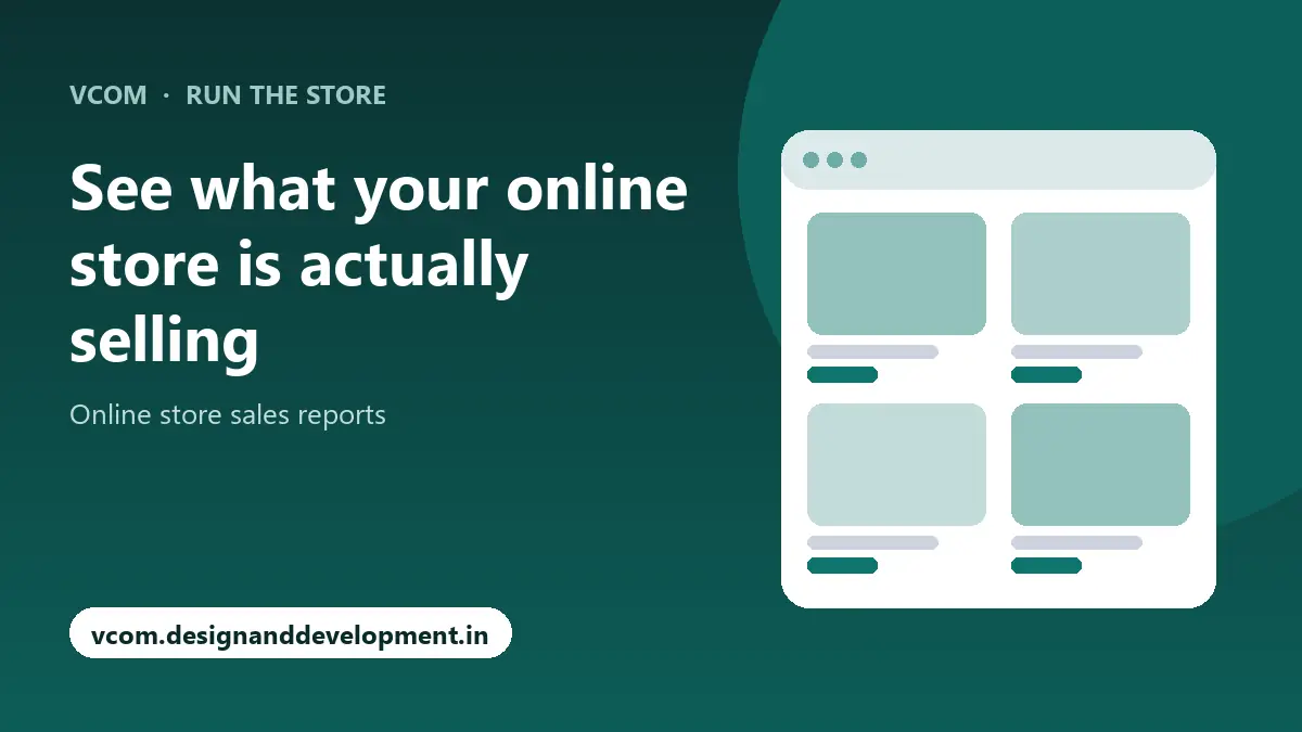 See what your online store is actually selling with VCom